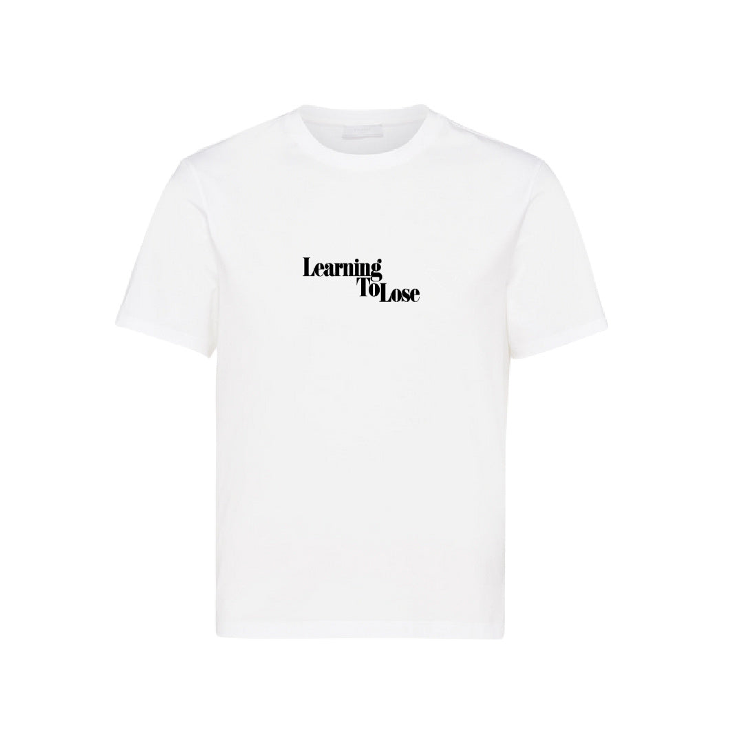 Learning to Lose T Shirts Black White